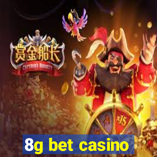 8g bet casino